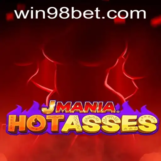 JManiaHotAsses: The Ultimate Gaming Experience with 98bet
